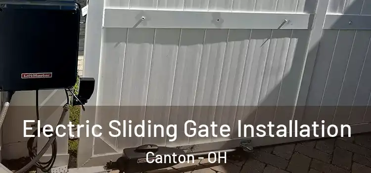 Electric Sliding Gate Installation Canton - OH