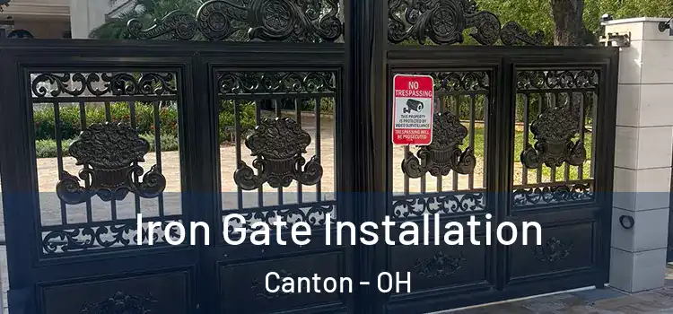 Iron Gate Installation Canton - OH
