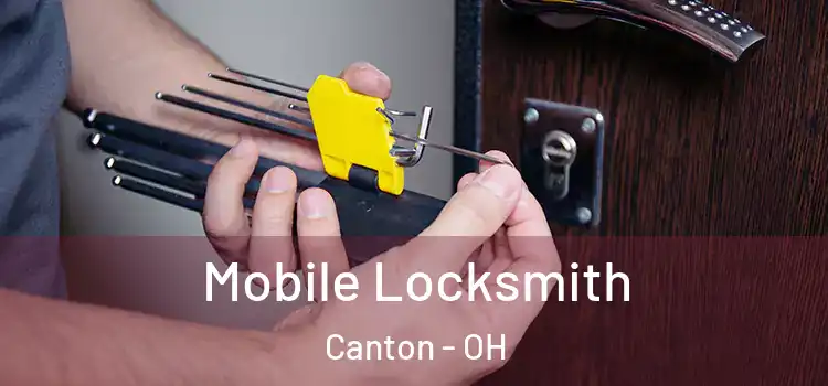 Mobile Locksmith Canton - OH